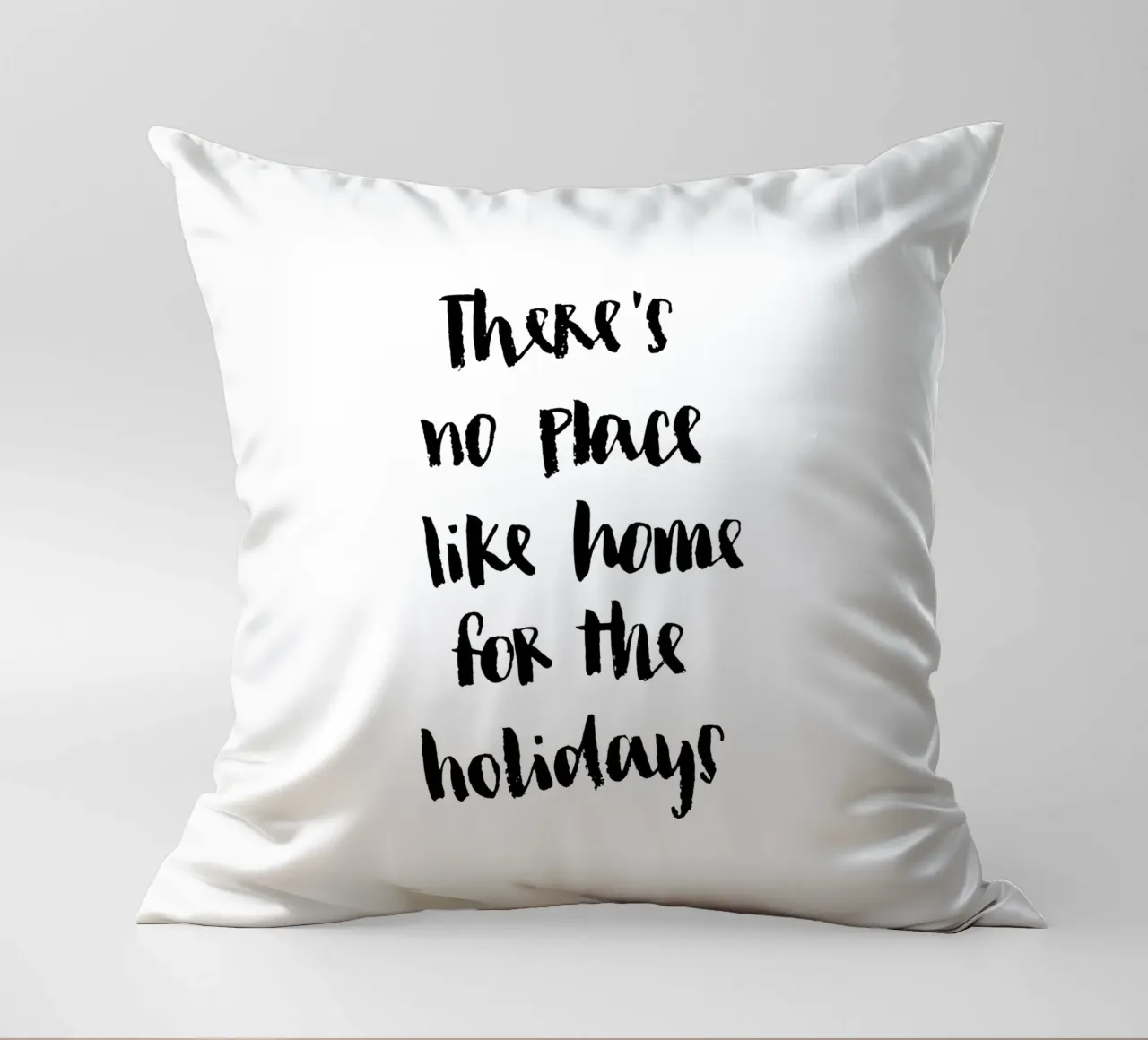 There's No Place Like Home for the Holidays cuscino da Brushmeetspaper