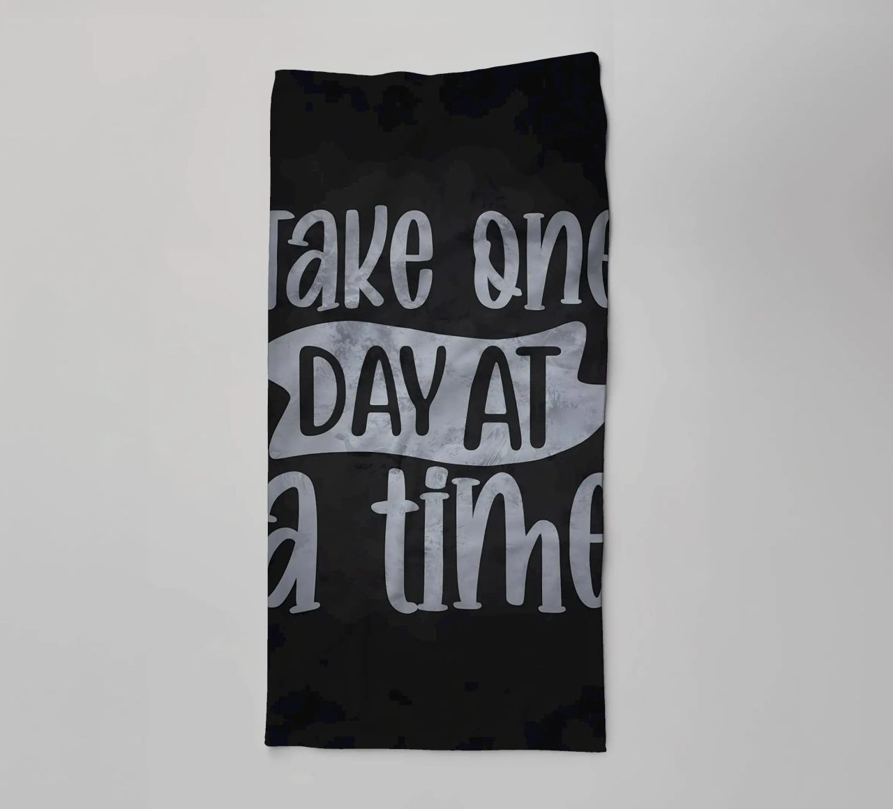 Take One Day At A Time towel by Raegen