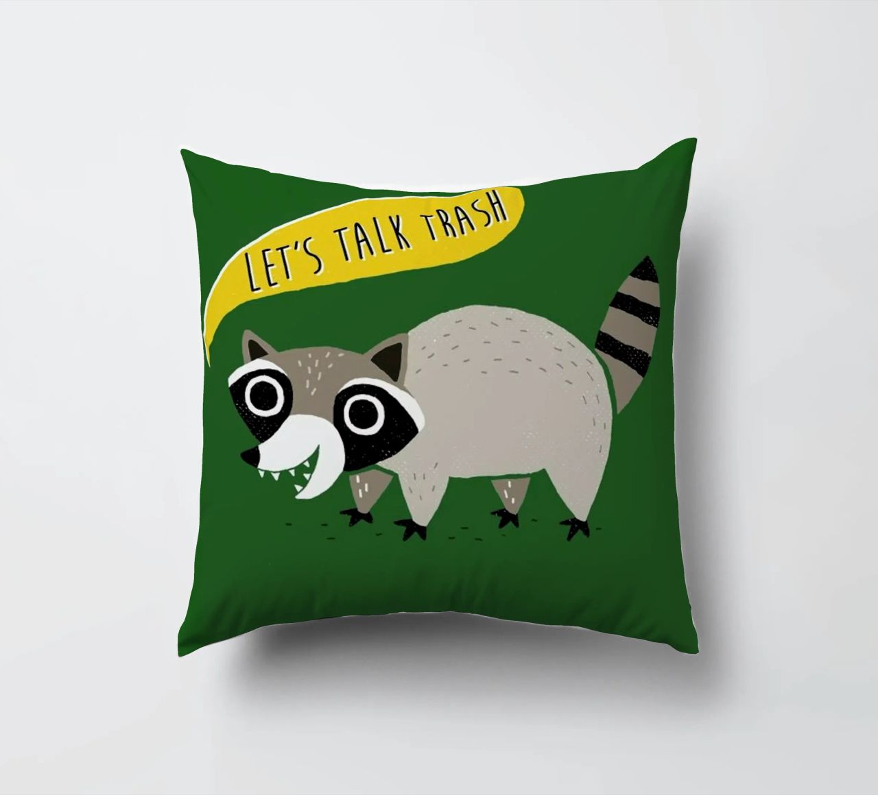 Lets Talk Trash cuscino da DinoMike