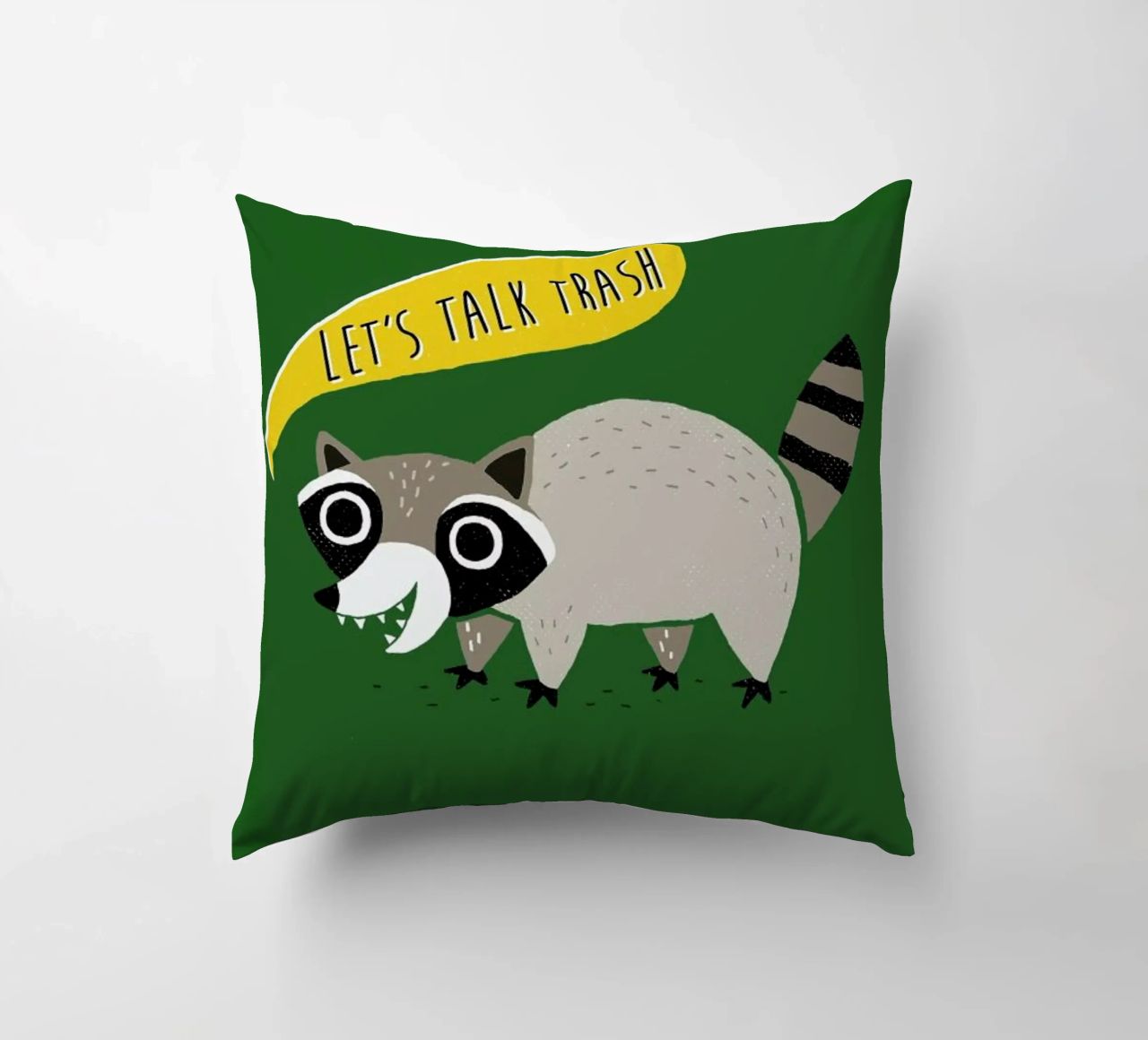 Lets Talk Trash cuscino da DinoMike