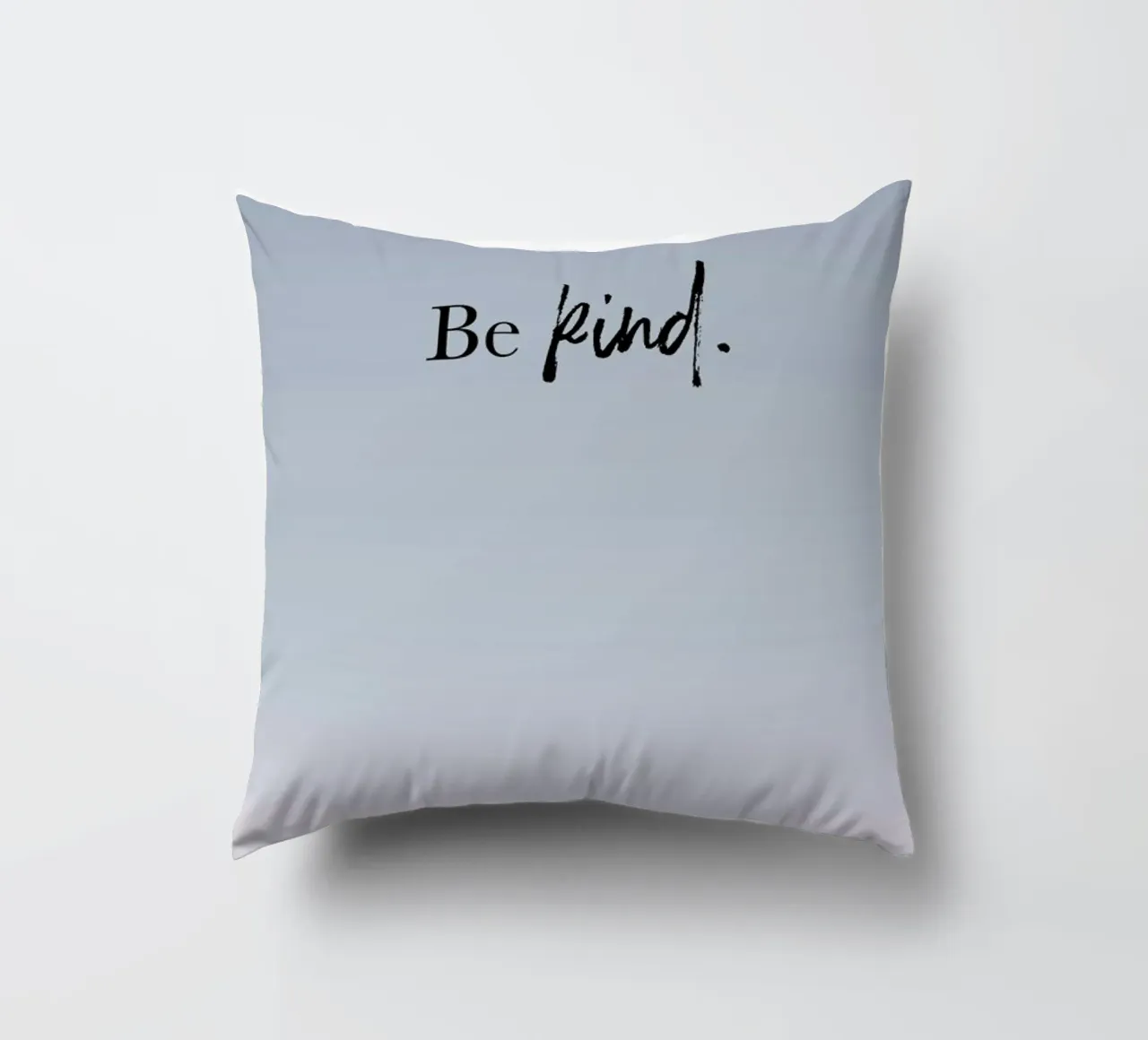 Be Kind cuscino da Studio One