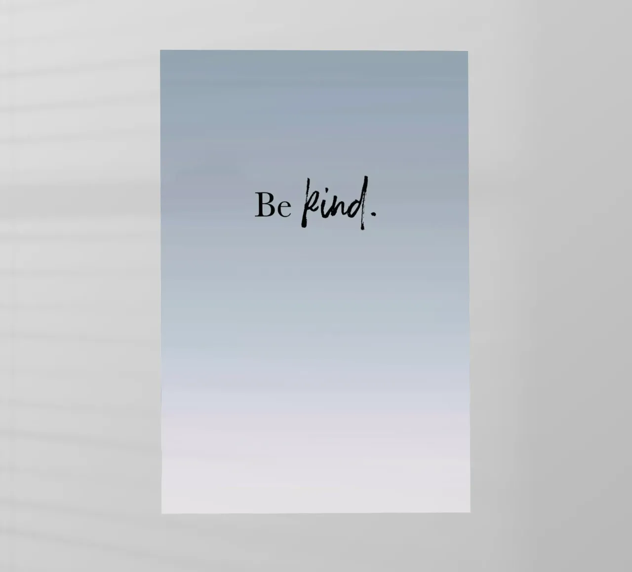Be Kind pellicola backlit da Studio One