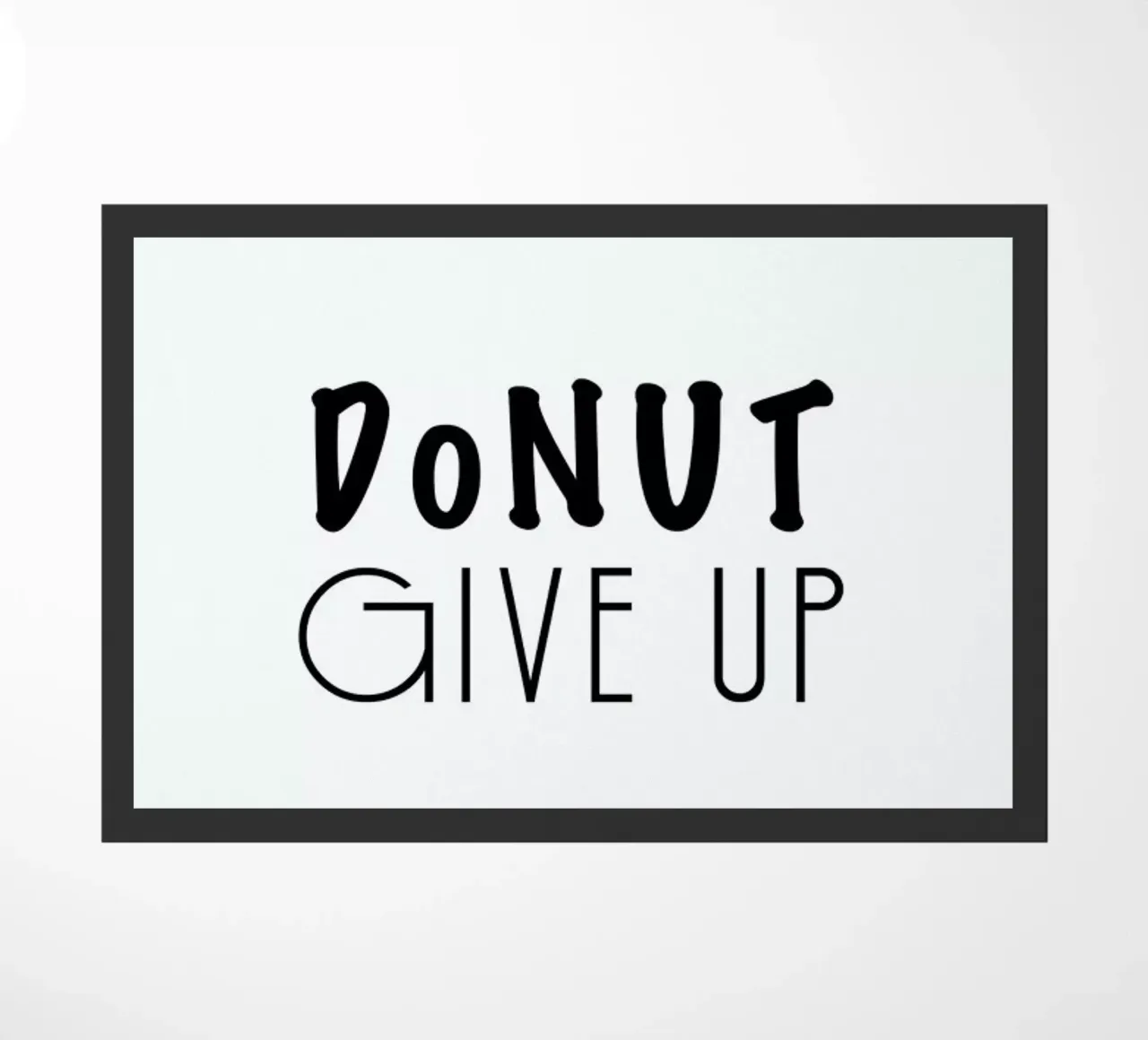 DONUT GIVE UP zerbino da Ayleen