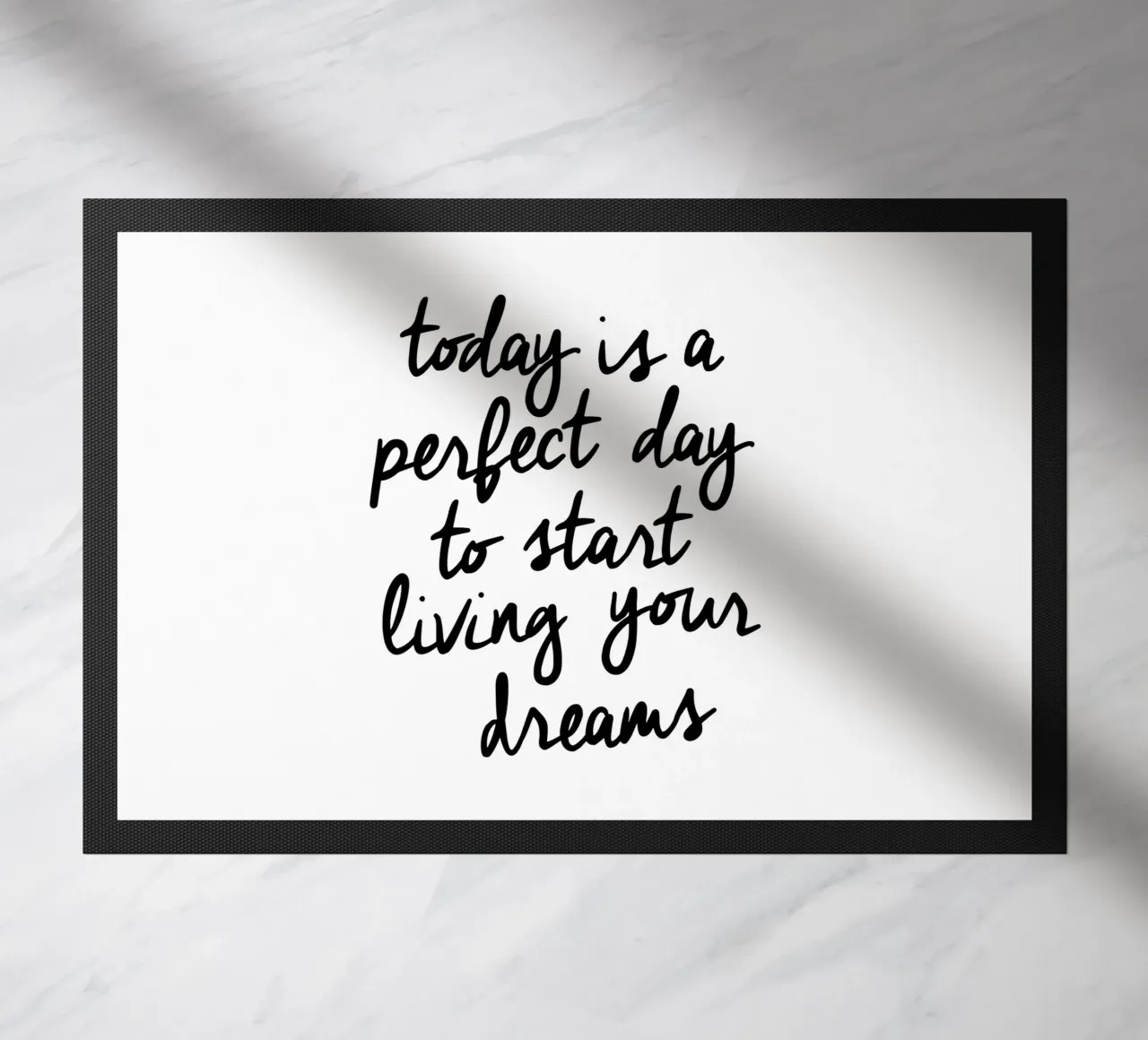 Oggi è un giorno perfetto per iniziare a vivere i propri sogni zerbino da THE MOTIVATED TYPE