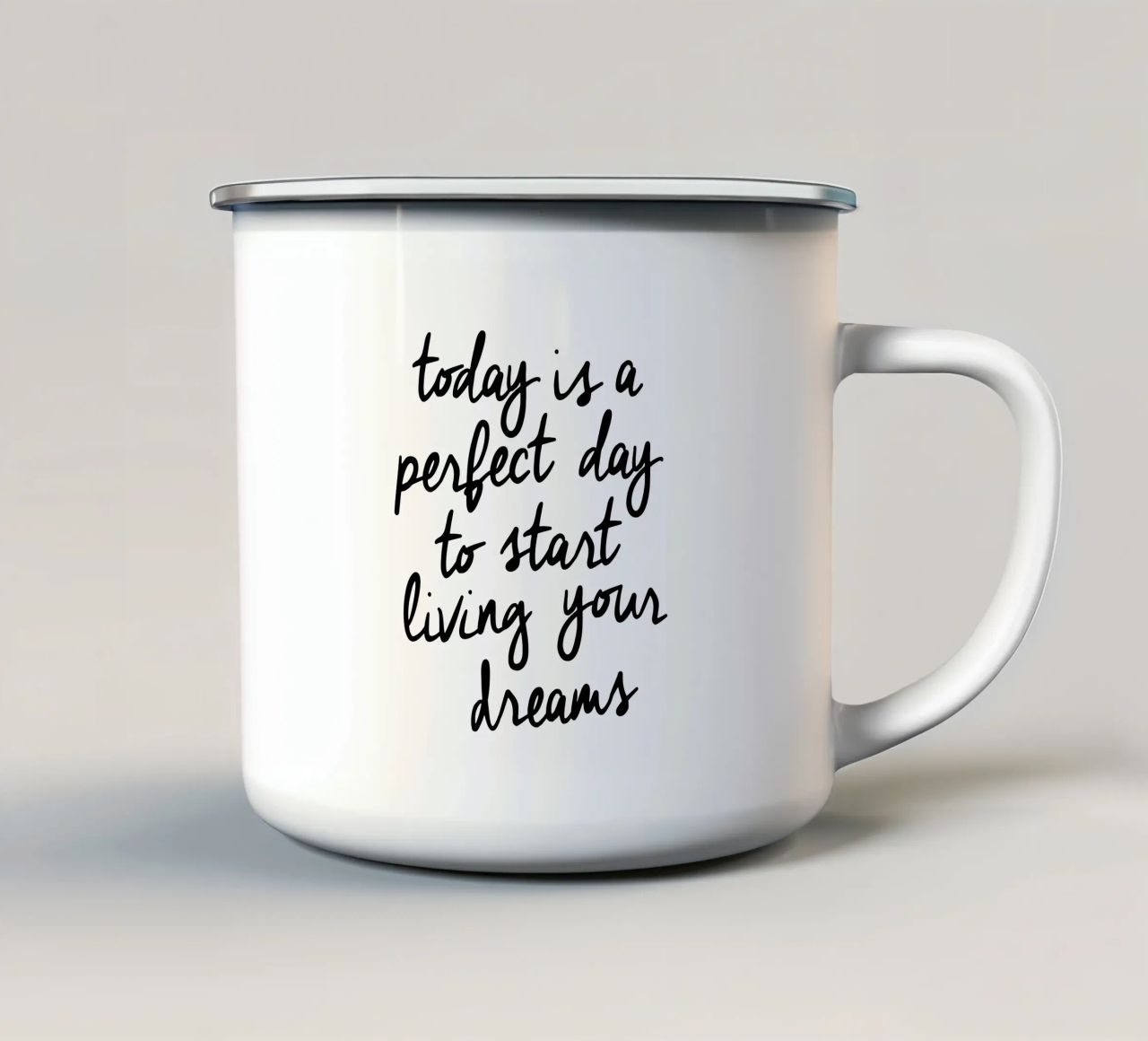 Oggi è un giorno perfetto per iniziare a vivere i propri sogni tazza in smalto da THE MOTIVATED TYPE