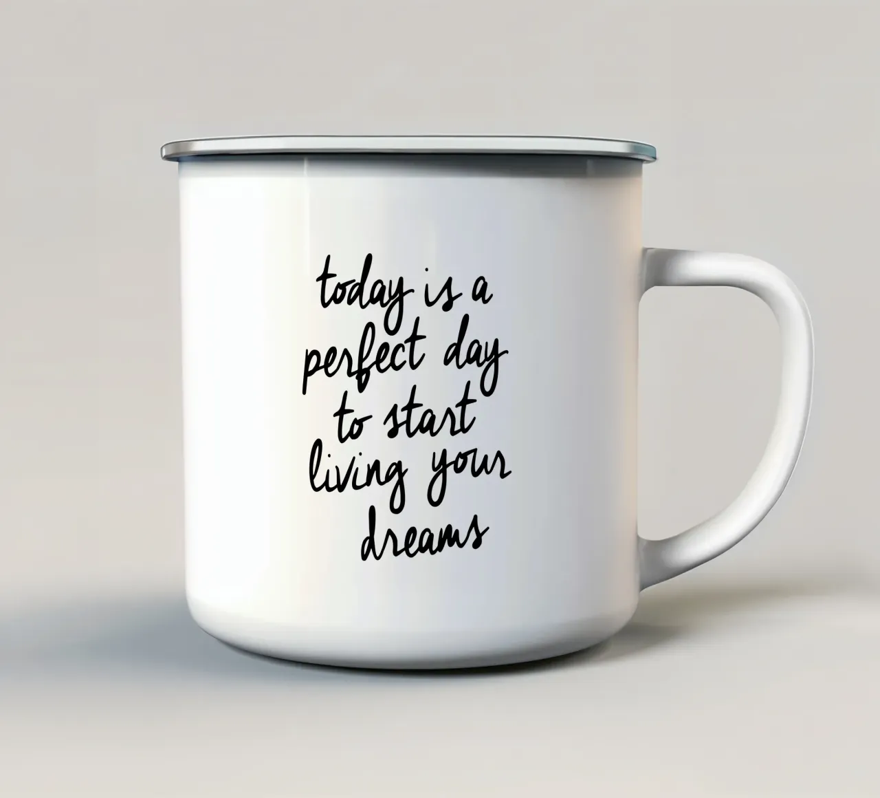Hoy es un día perfecto para empezar a vivir tus sueños taza de esmalte de THE MOTIVATED TYPE