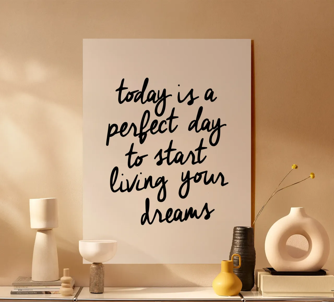 Hoy es un día perfecto para empezar a vivir tus sueños metacrilato de THE MOTIVATED TYPE