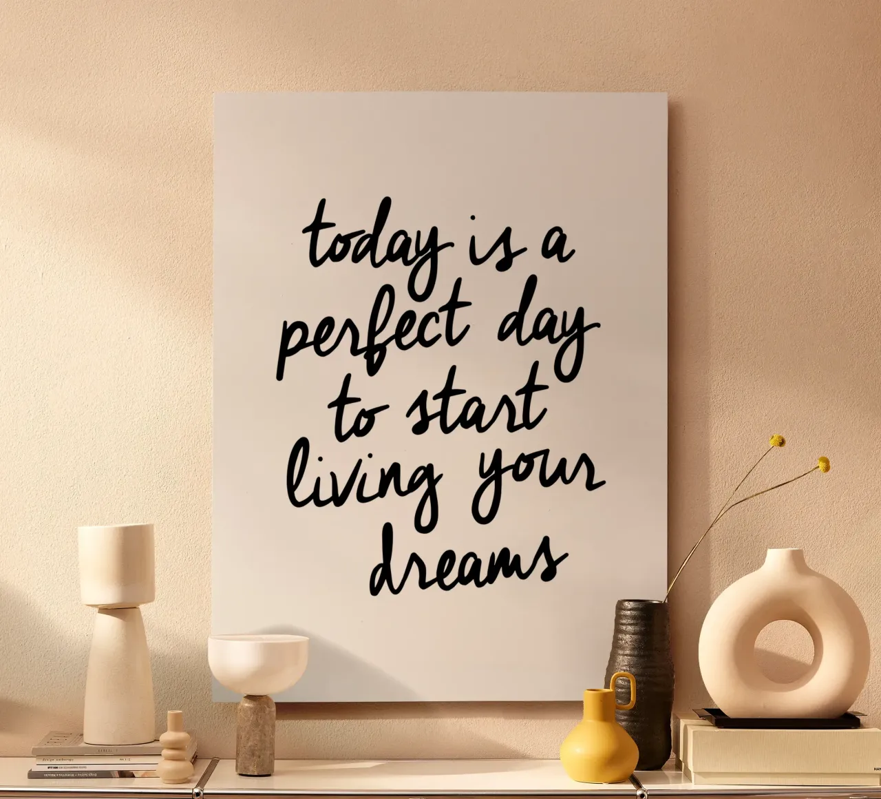 Oggi è un giorno perfetto per iniziare a vivere i propri sogni alluminio dibond da THE MOTIVATED TYPE
