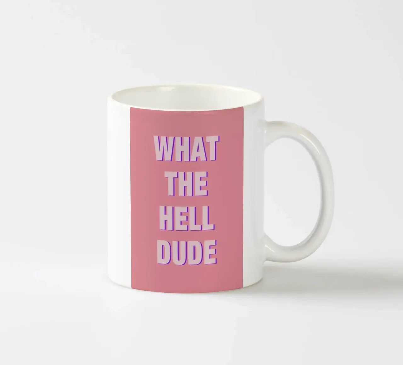 What the Hell Dude ceramic mug by Vasare Nar