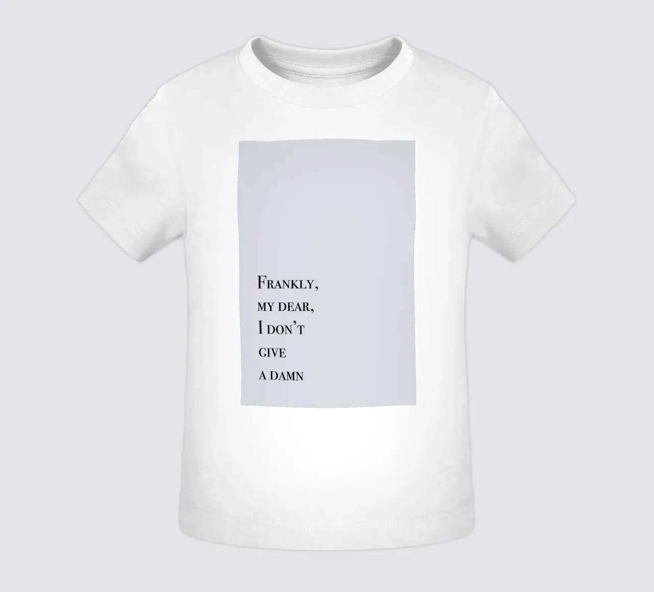 Frankly My Dear baby t-shirt by Studio One