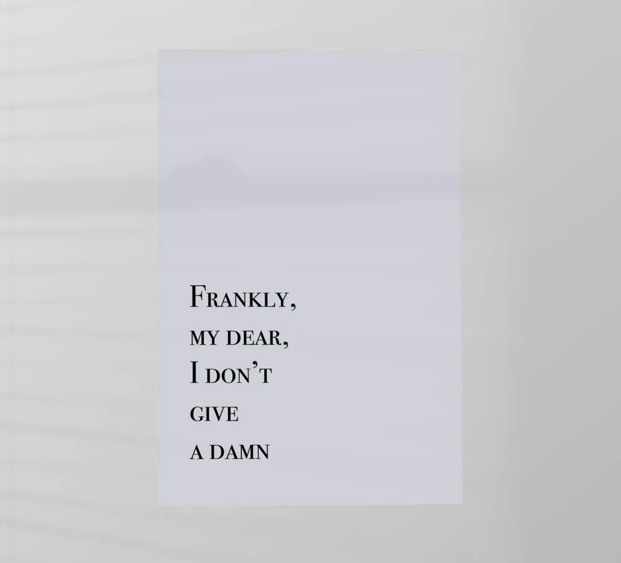 Frankly My Dear pellicola backlit da Studio One