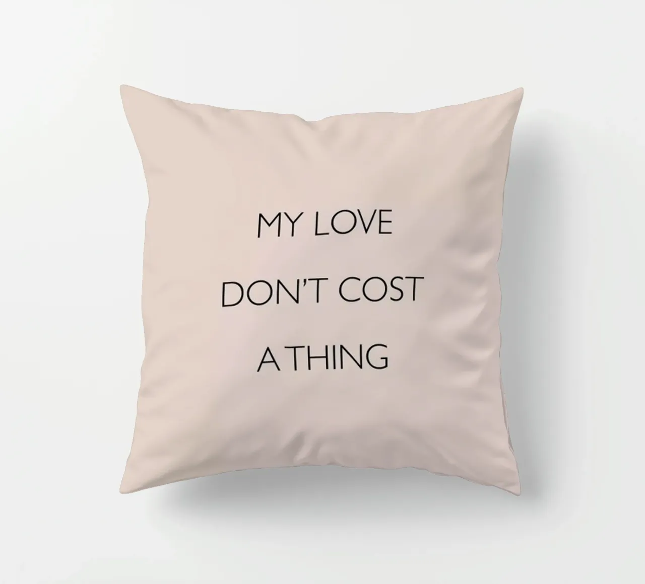 My Love Don't Cost a Thing cuscino da Studio One