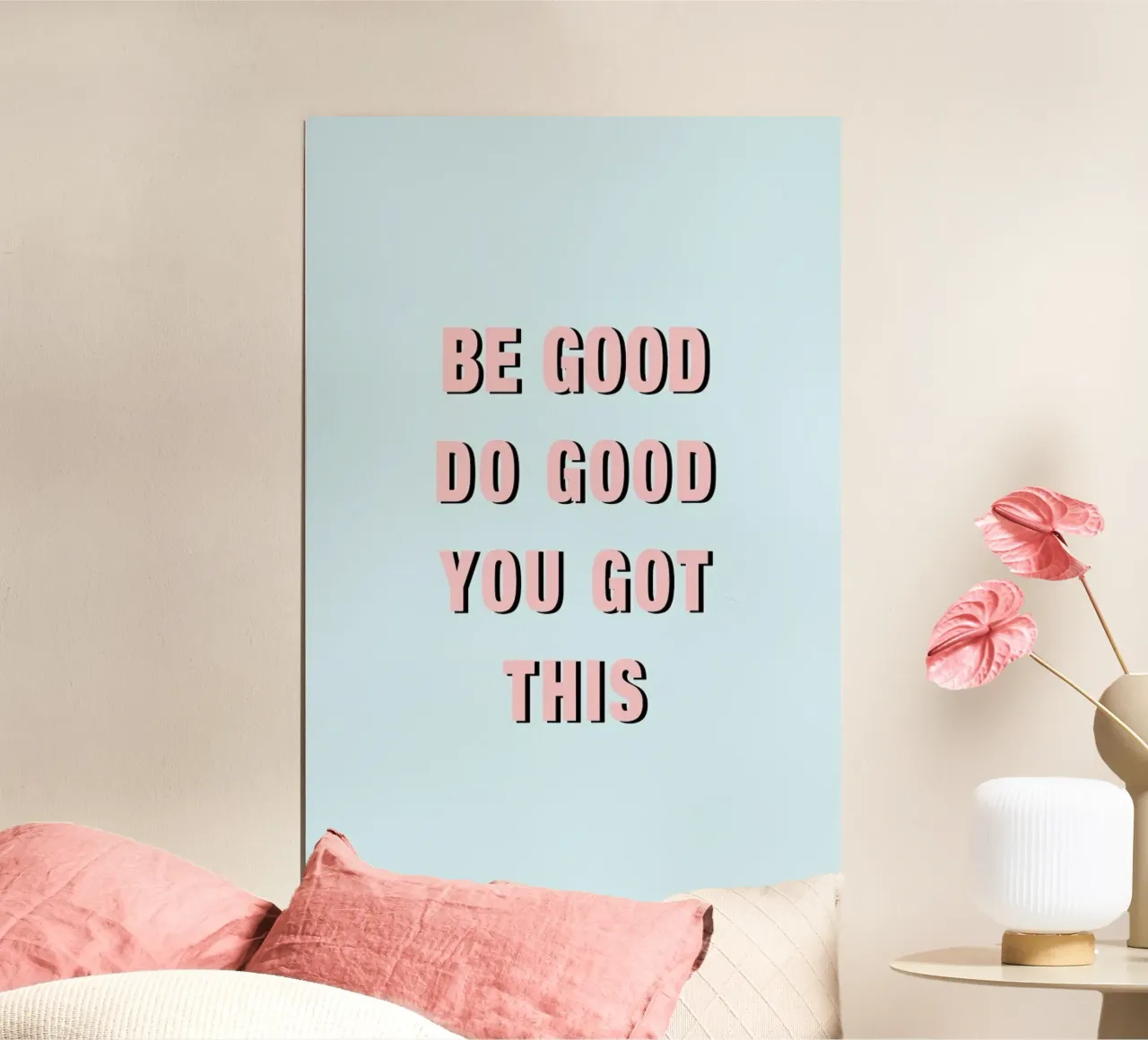 Be Good Do Good poster da Vasare Nar
