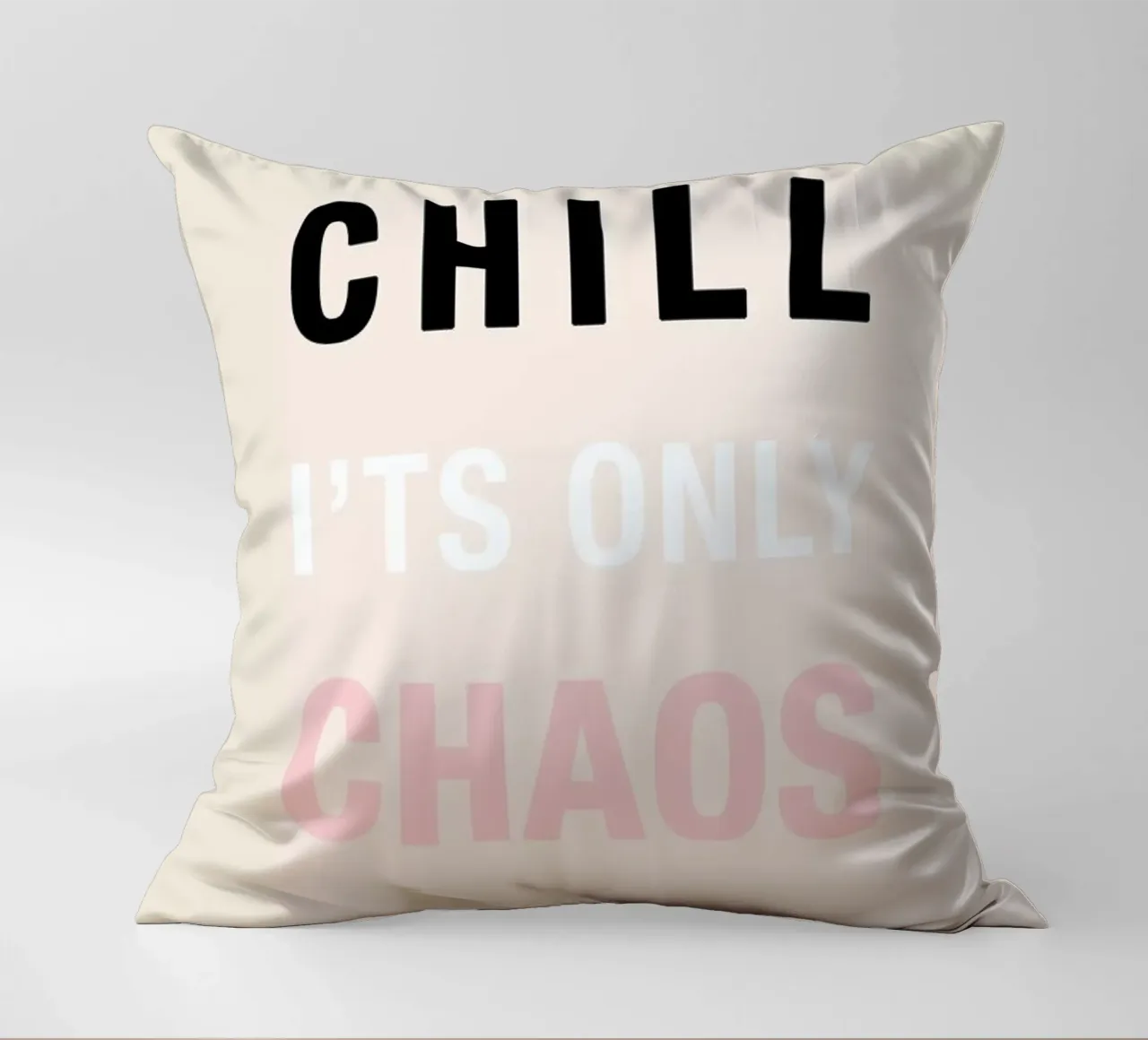 Chill It's Only Chaos decorative cushion by Vasare Nar