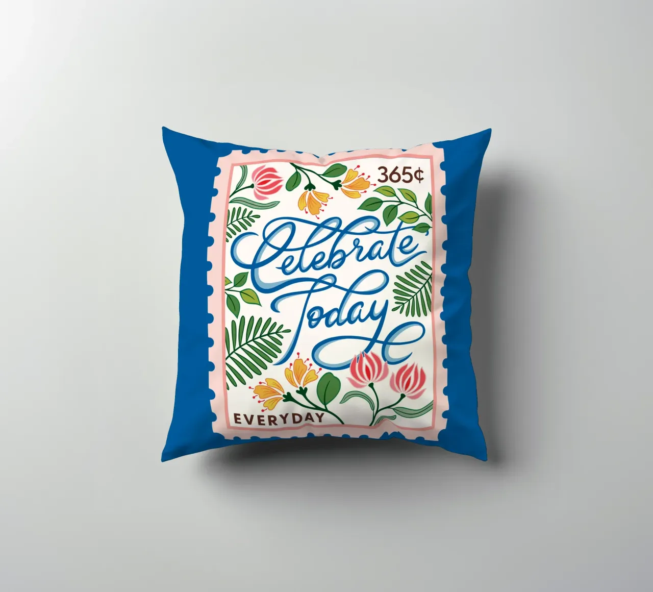 Celebrate Today - 365 Days collection decorative cushion by easternspringco