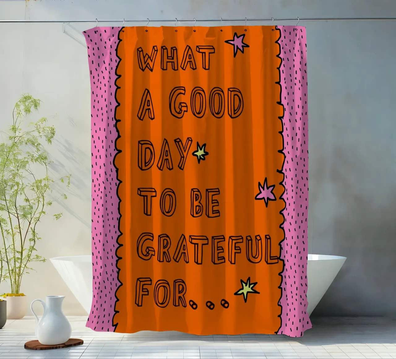 What a good day to be grateful tenda da doccia da thesoulhugclub