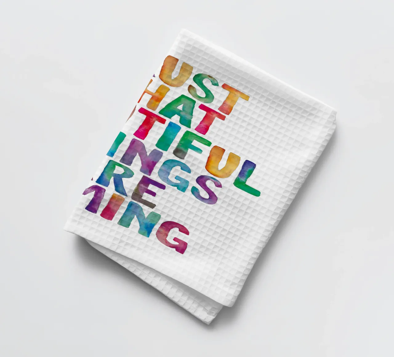 Fiducia che le cose belle stanno arrivando Tipografia arcobaleno canovaccio da cucina da THE MOTIVATED TYPE