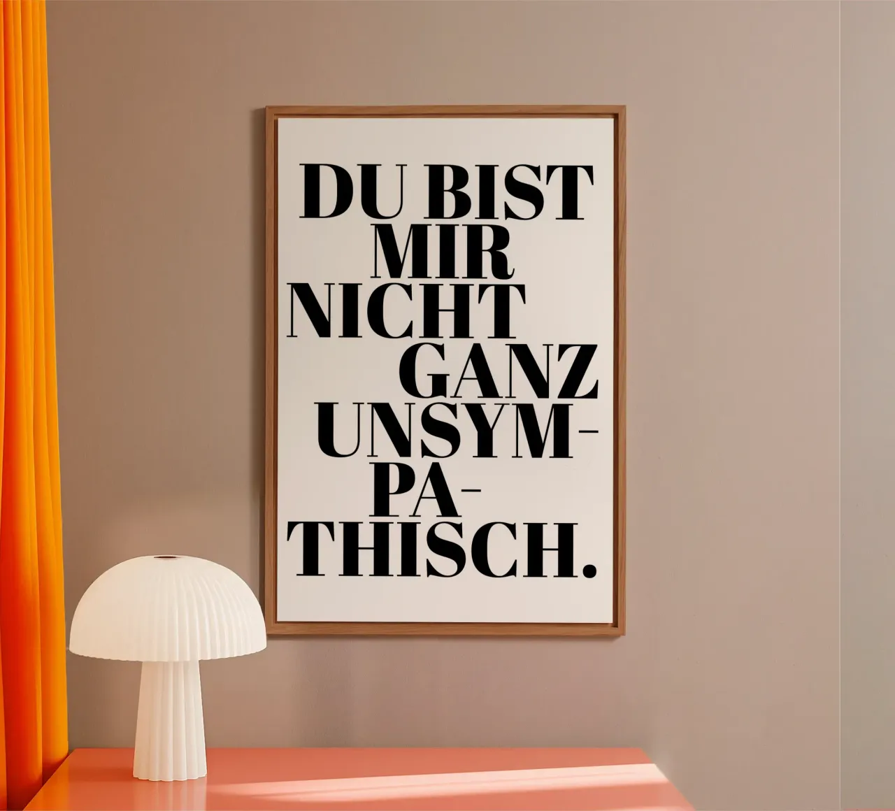 Du bist mir nicht ganz unsympathisch alluminio dibond da artbox44