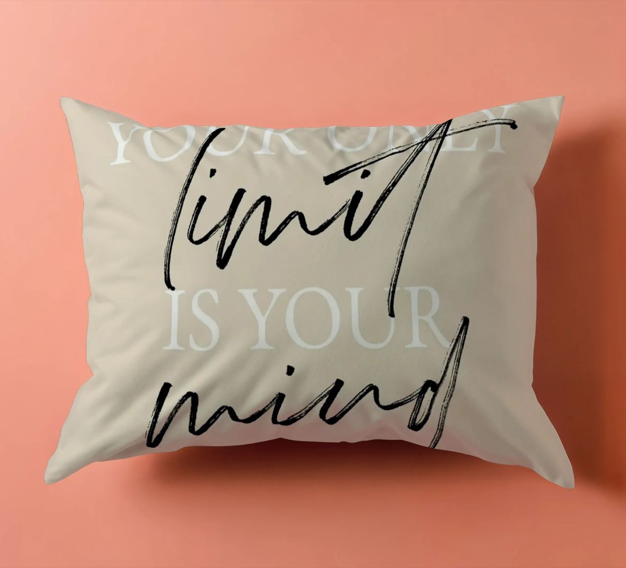 Your only limit is your mind cuscino da artbox44