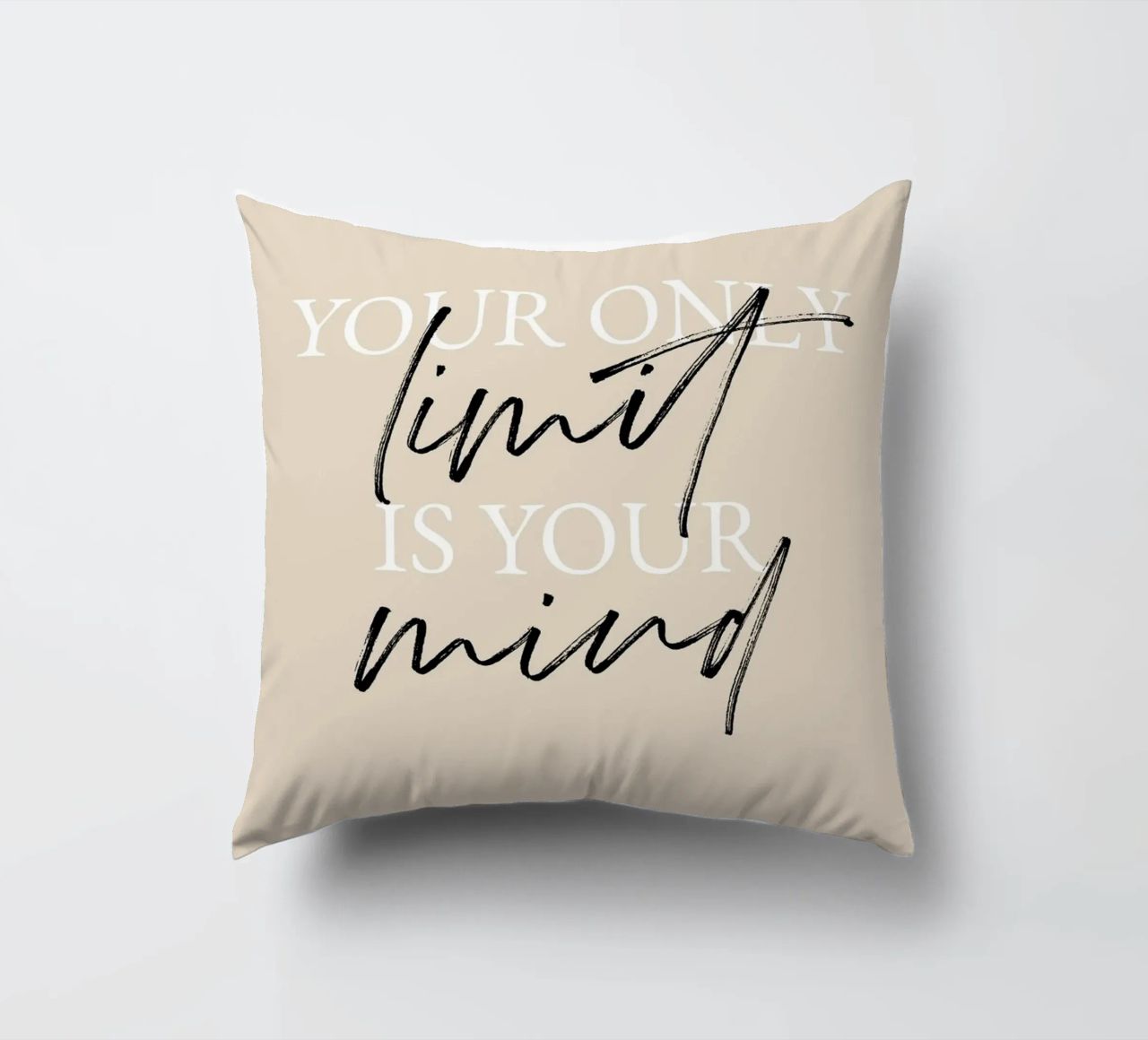 Your only limit is your mind cuscino da artbox44