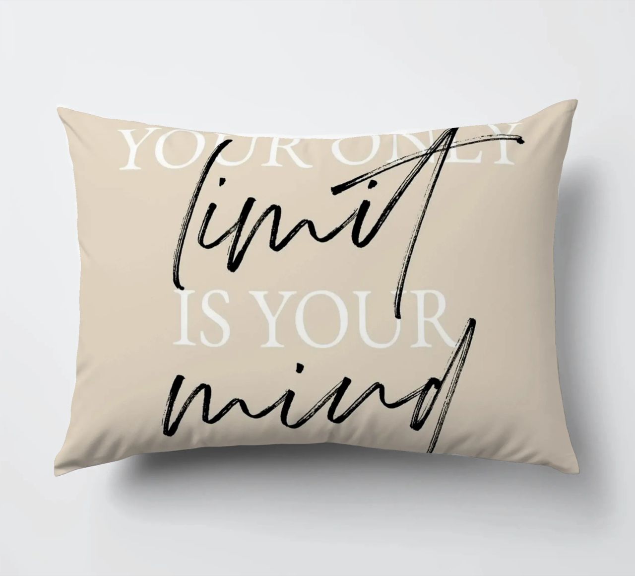 Your only limit is your mind cuscino da artbox44
