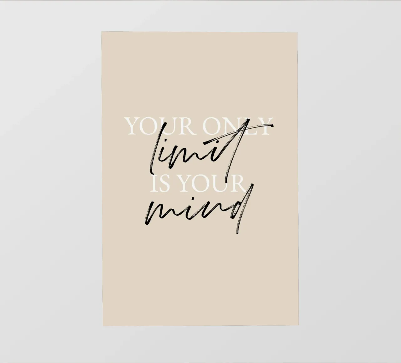 Your only limit is your mind pellicola backlit da artbox44