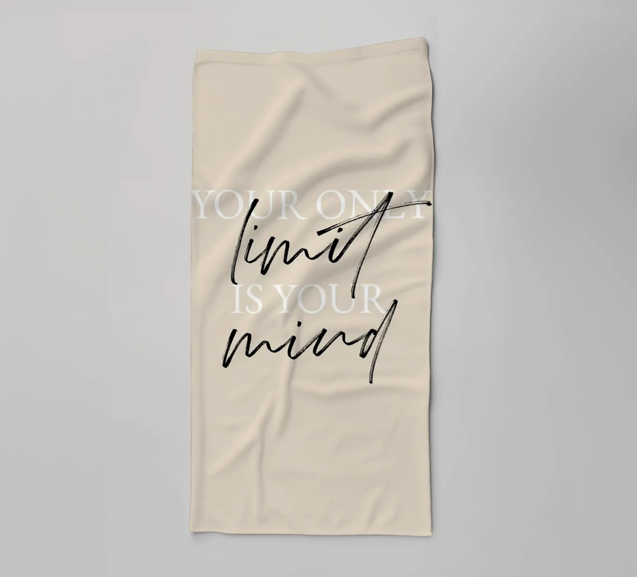 Your only limit is your mind towel by artbox44