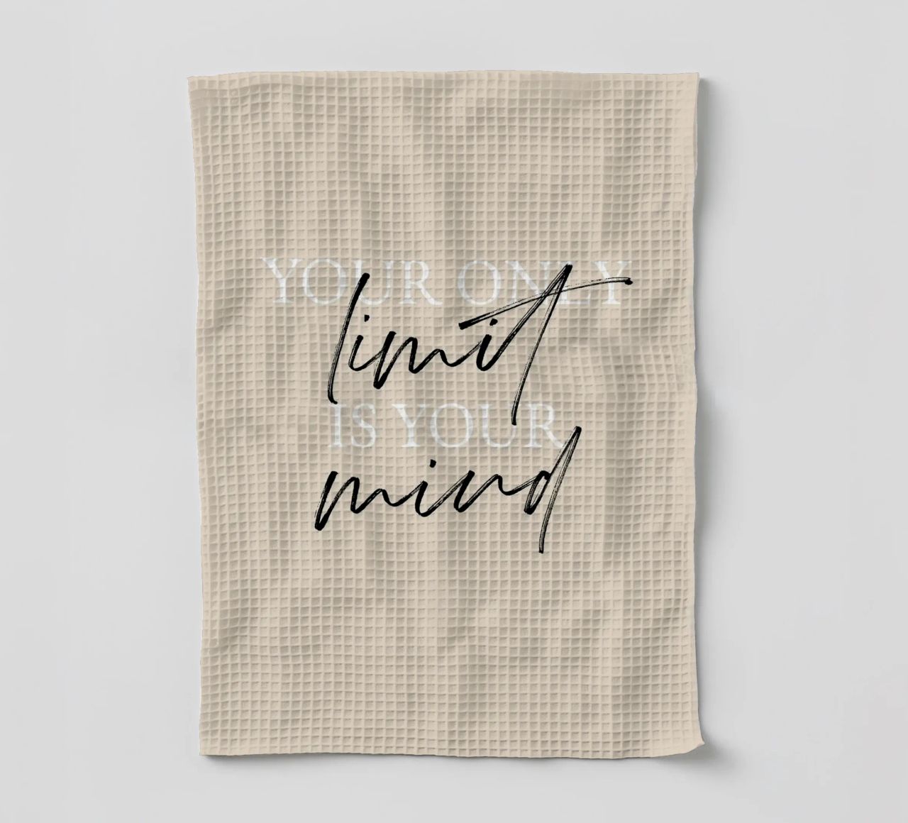 Your only limit is your mind torchon de artbox44