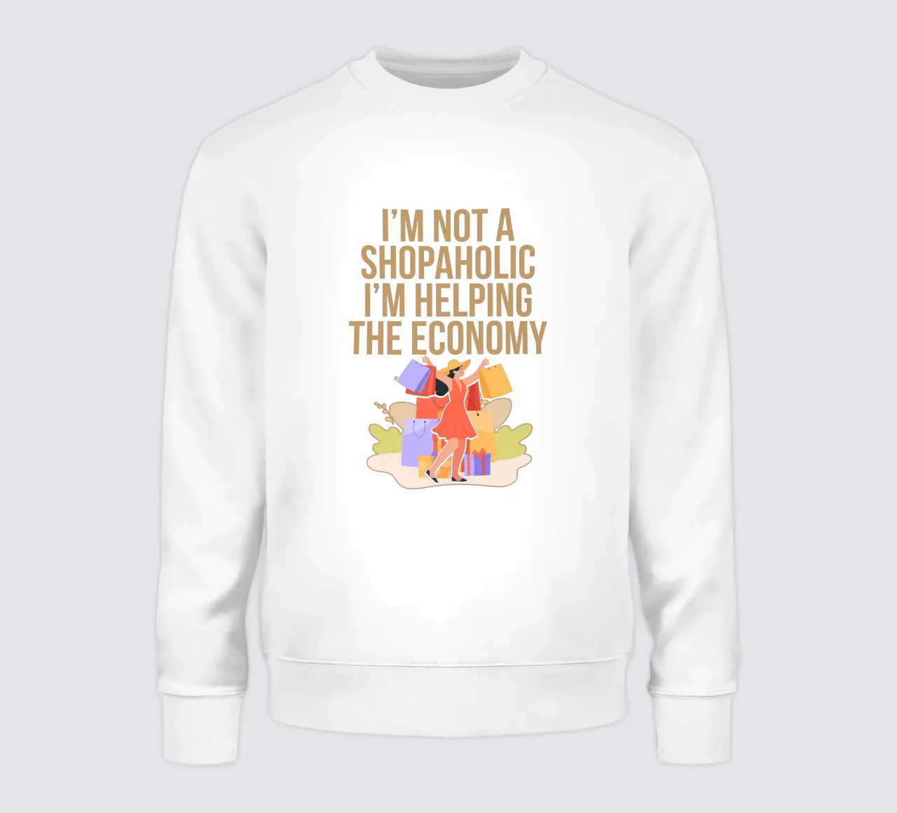I'm not a shopaholic, I'm helping the economy felpa da edsonramosart
