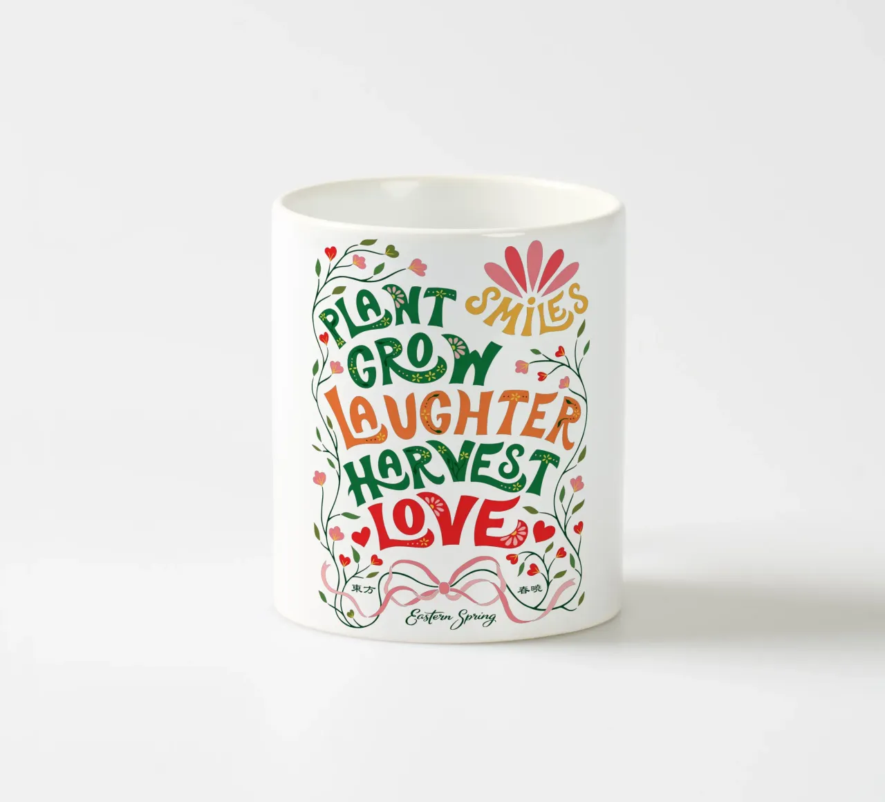 Piantare sorrisi, coltivare risate, raccogliere amore tazza in ceramica da easternspringco