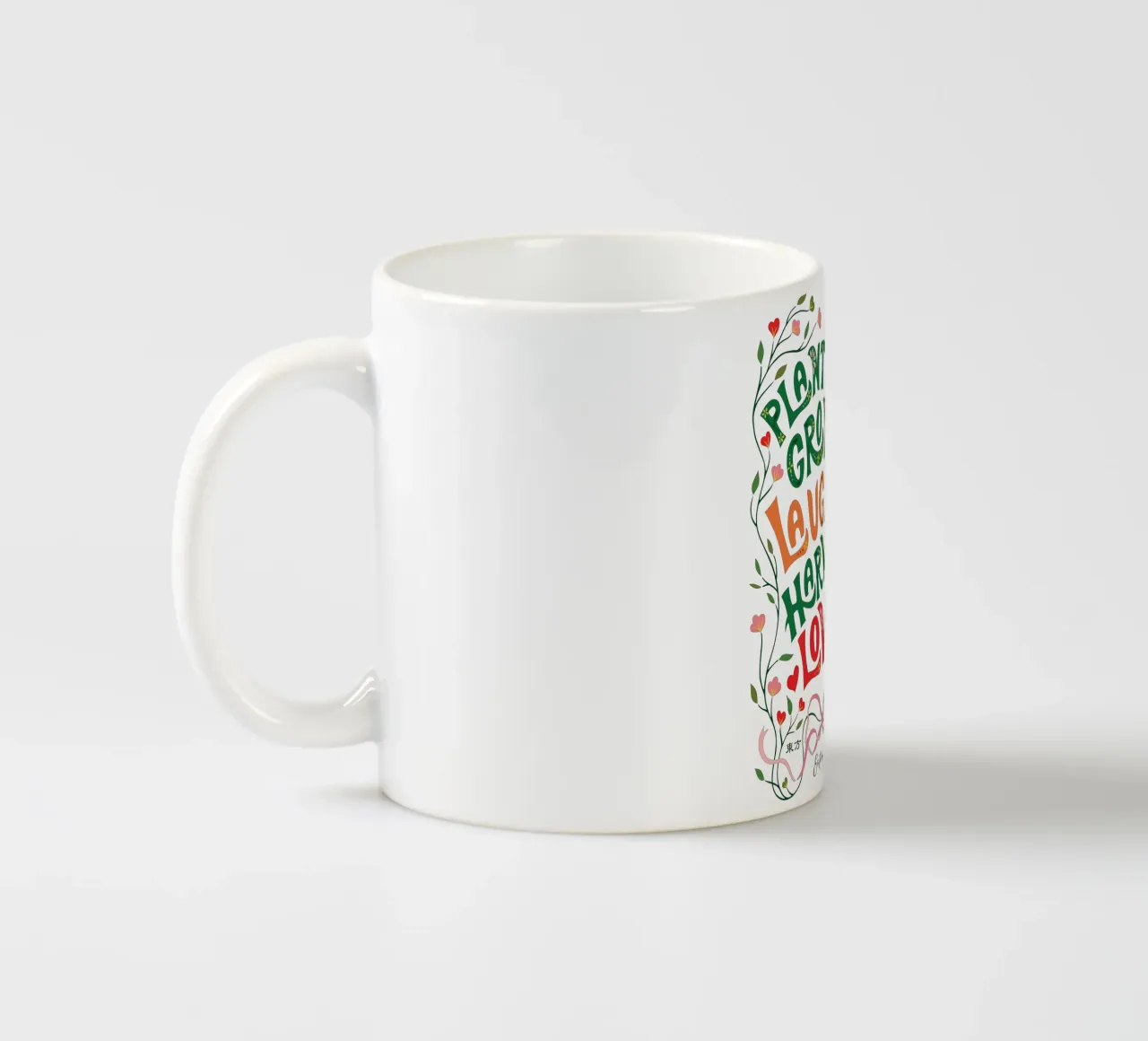 Piantare sorrisi, coltivare risate, raccogliere amore tazza in ceramica da easternspringco