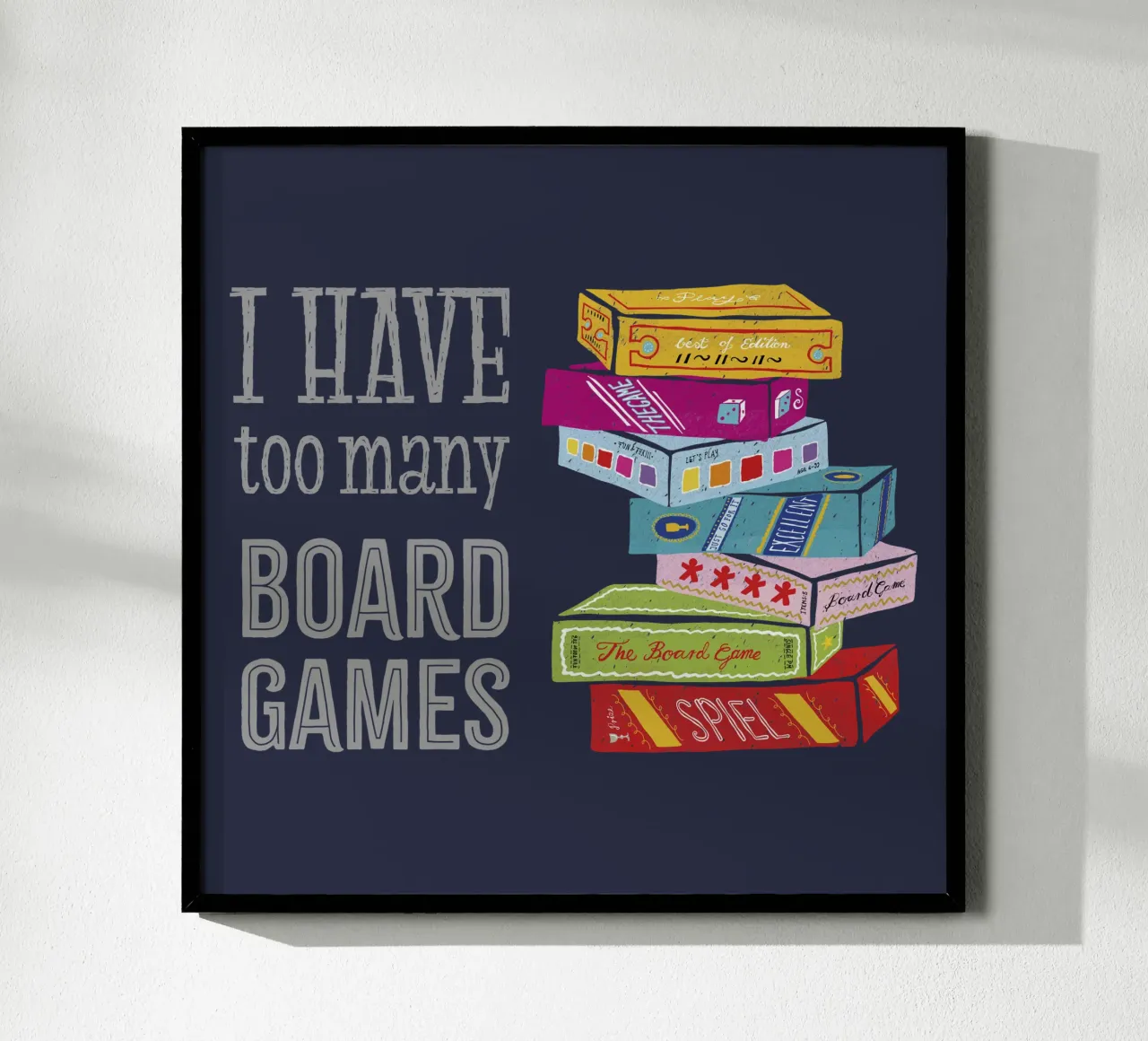 Ho troppi giochi da tavolo poster con telaio in alluminio da DYDesign