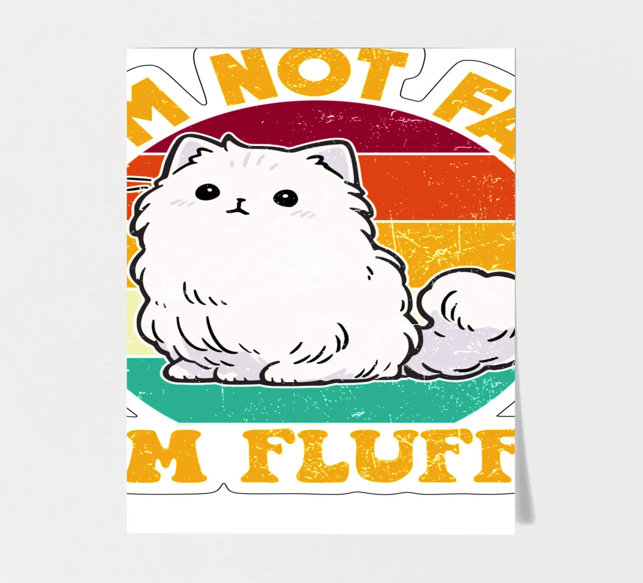 I'M NOT FAT, I'M FLUFFY Stickerbogen von edsonramosart