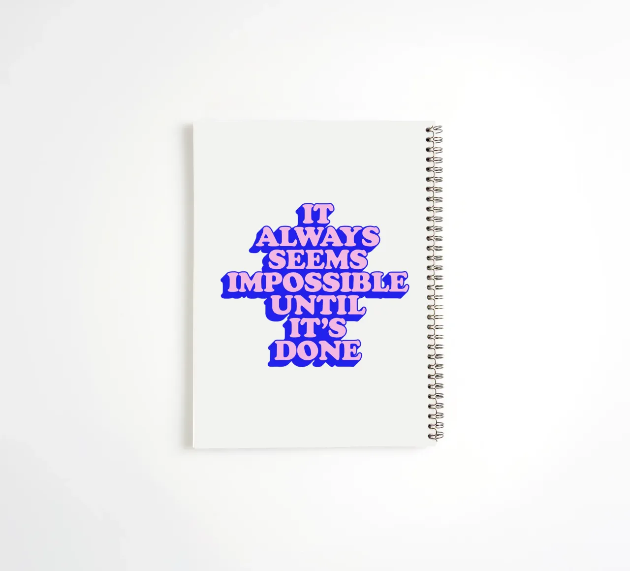 Es scheint immer unmöglich zu sein, bis man es geschafft hat Typografie Ringbuch von THE MOTIVATED TYPE