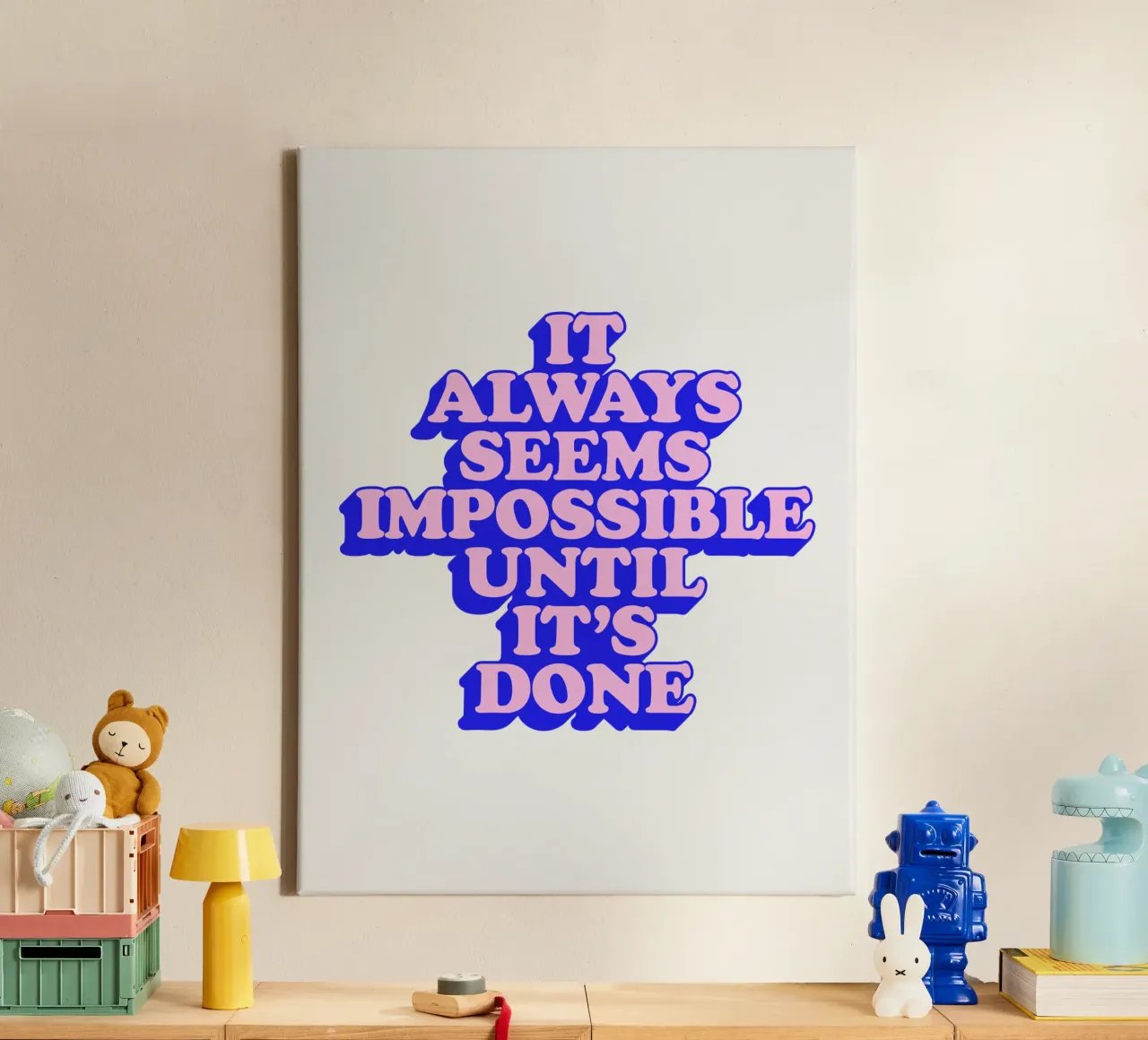 It Always Seems Impossible Until Its Done Typography canvas by THE MOTIVATED TYPE