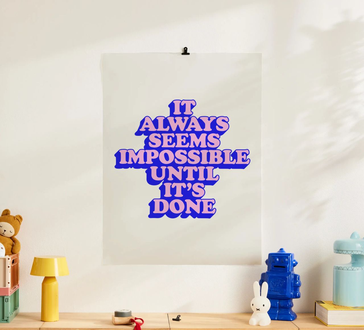 It Always Seems Impossible Until Its Done Typography hahnemühle by THE MOTIVATED TYPE
