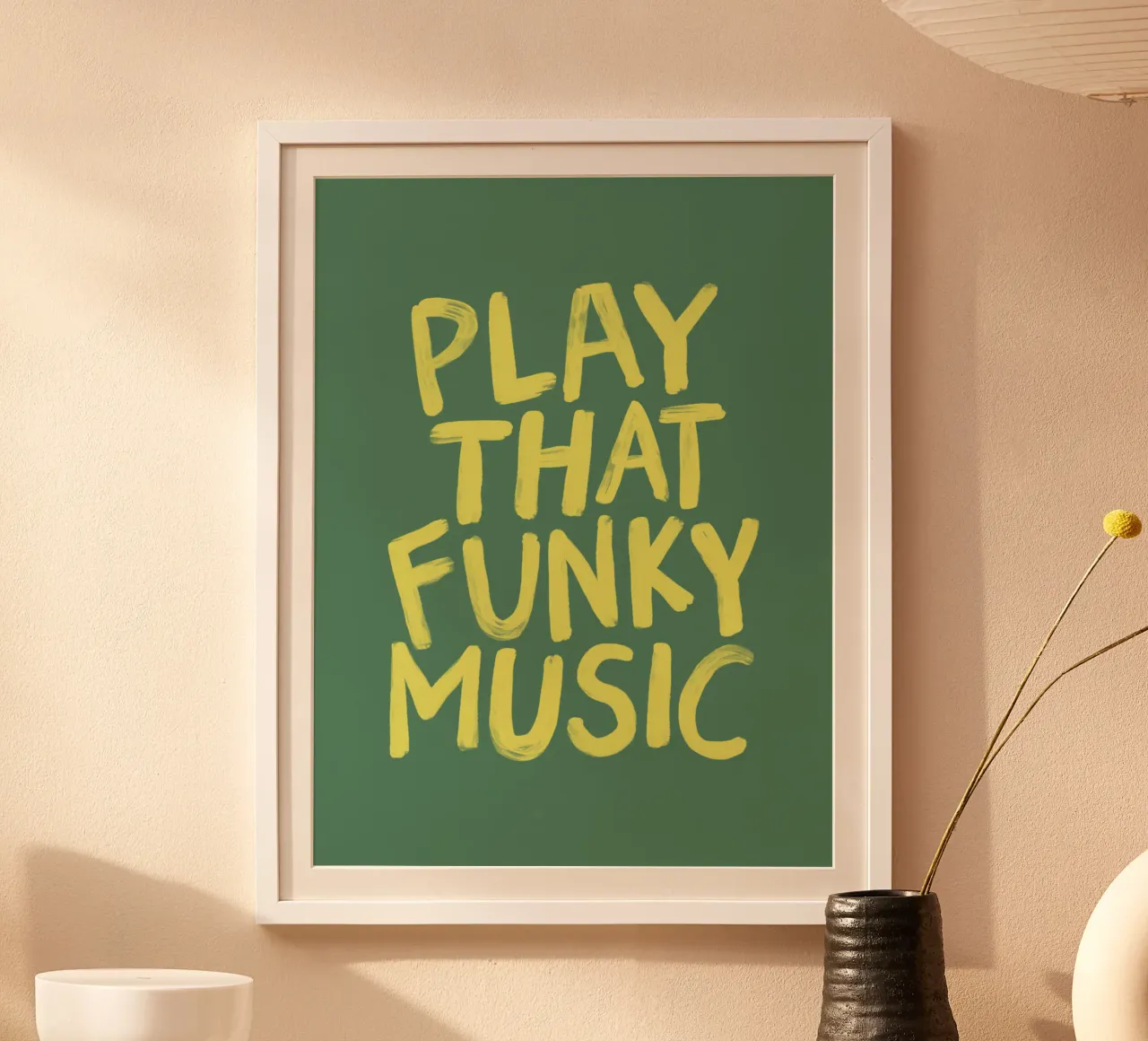 Play That Funky Music Retro Groovy Funky typography Print poster with plastic frame by THE MOTIVATED TYPE
