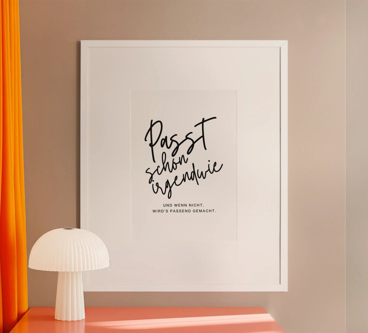 Passt schon irgendwie Poster von DigiWunderwerk