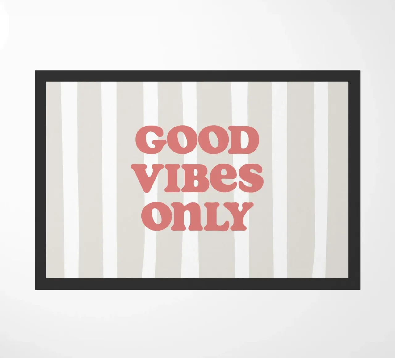 Good vibes only doormat by we line studio - art