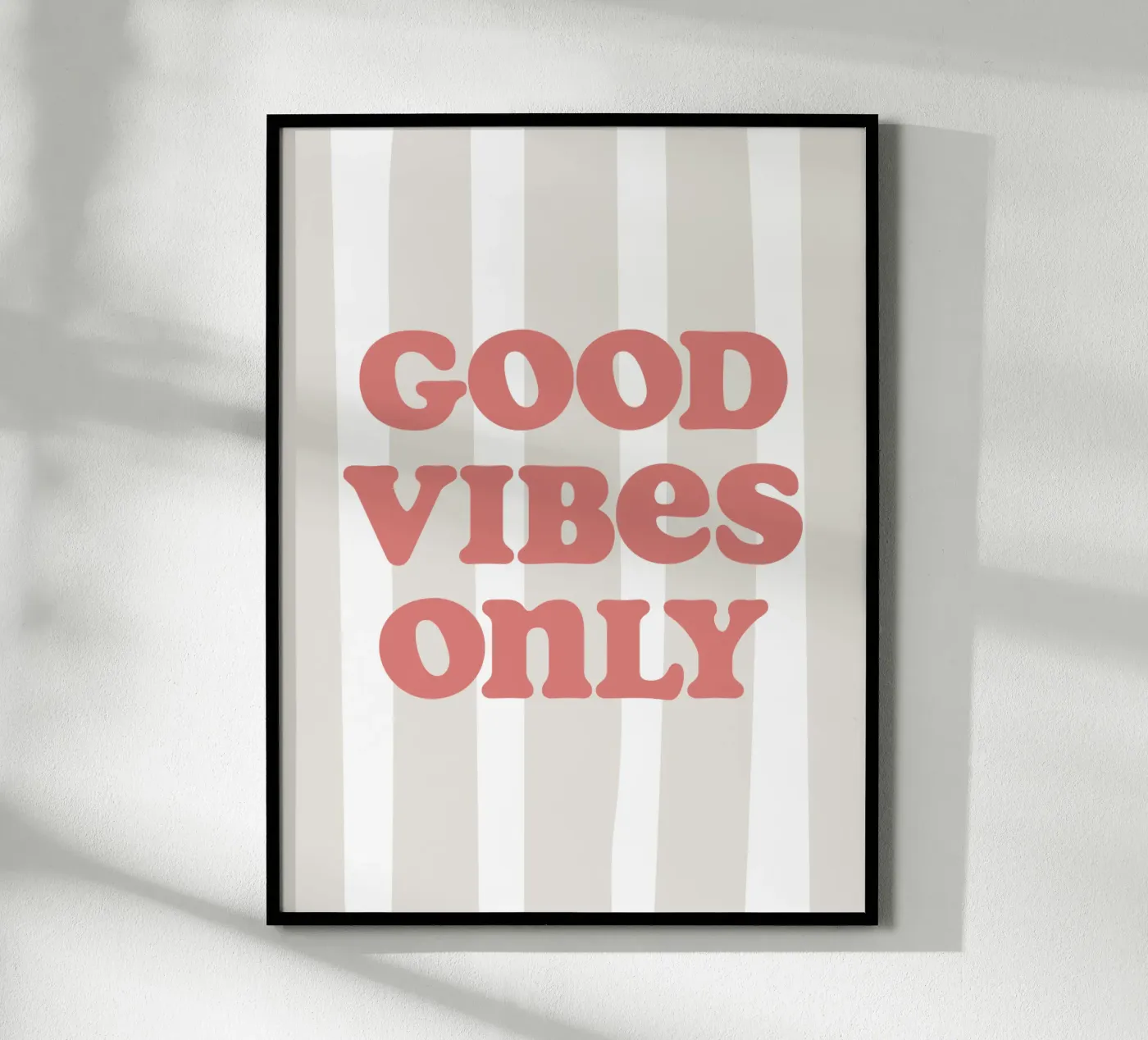 Good vibes only poster da we line studio - art