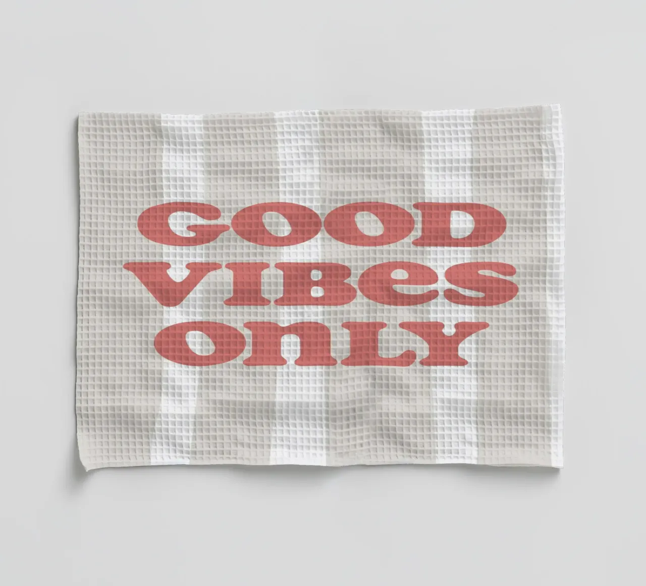 Good vibes only torchon de we line studio - art