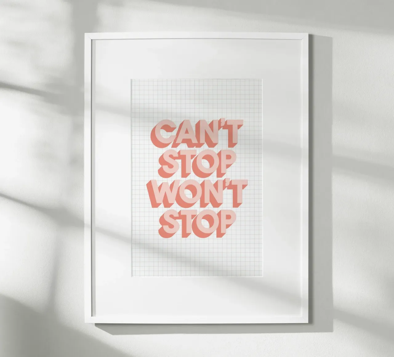 Can't Stop Won't Stop Tipografia Design poster da THE MOTIVATED TYPE