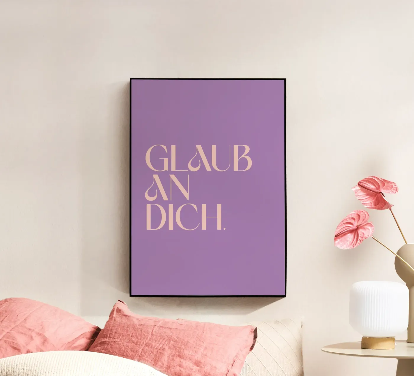 Glaub an dich plexiglass da BAINAI QUOTES