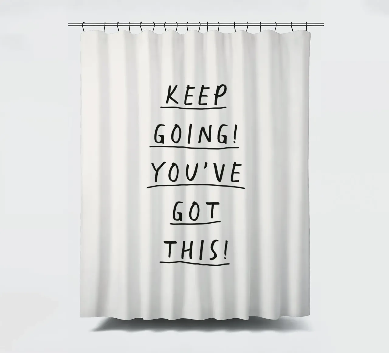 Keep Going You've Got This Uplifting Handwritten Typography Duschvorhang von THE MOTIVATED TYPE