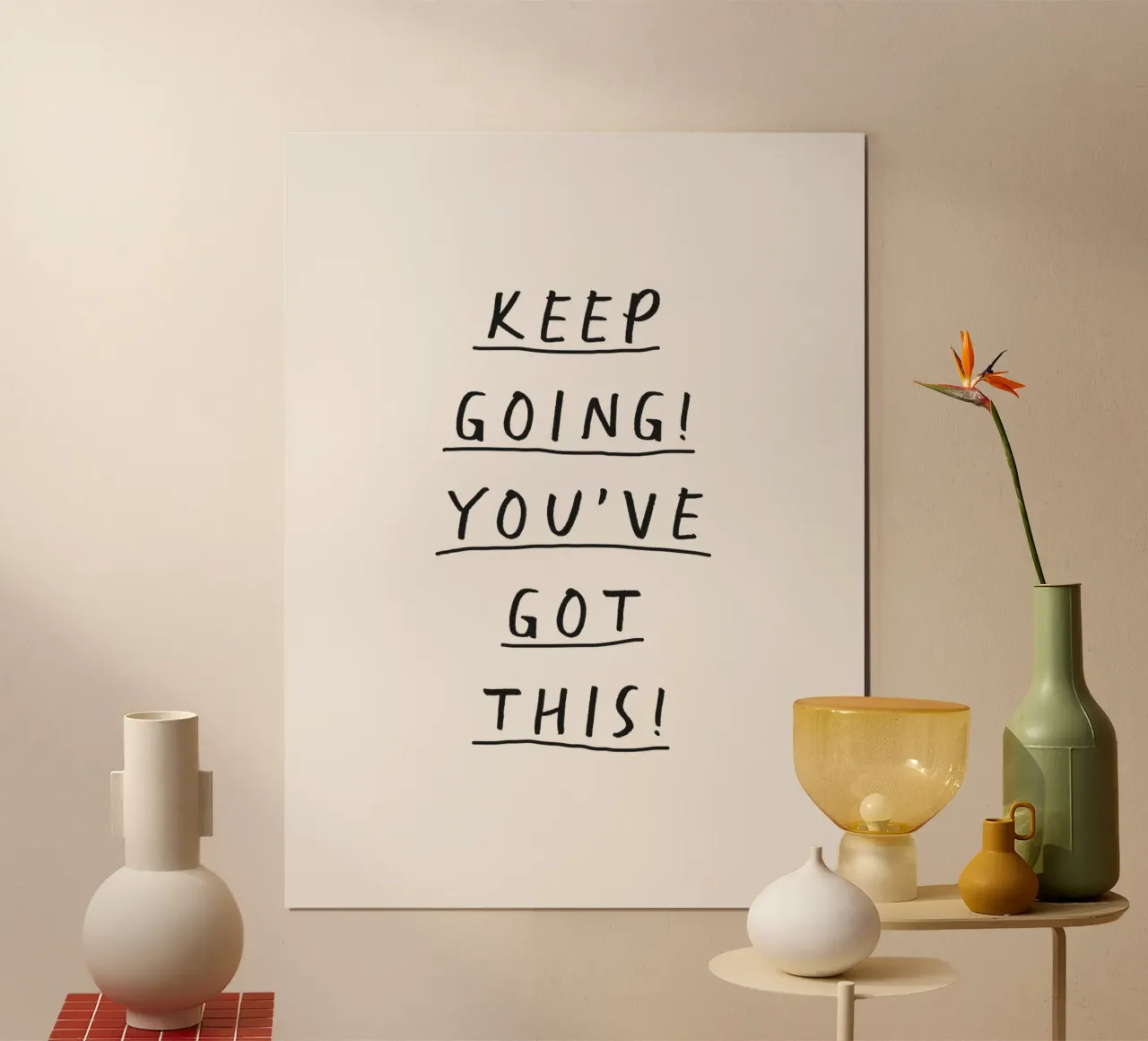 Keep Going You've Got This Uplifting Handwritten Typography Poster mit Aluminium Rahmen von THE MOTIVATED TYPE