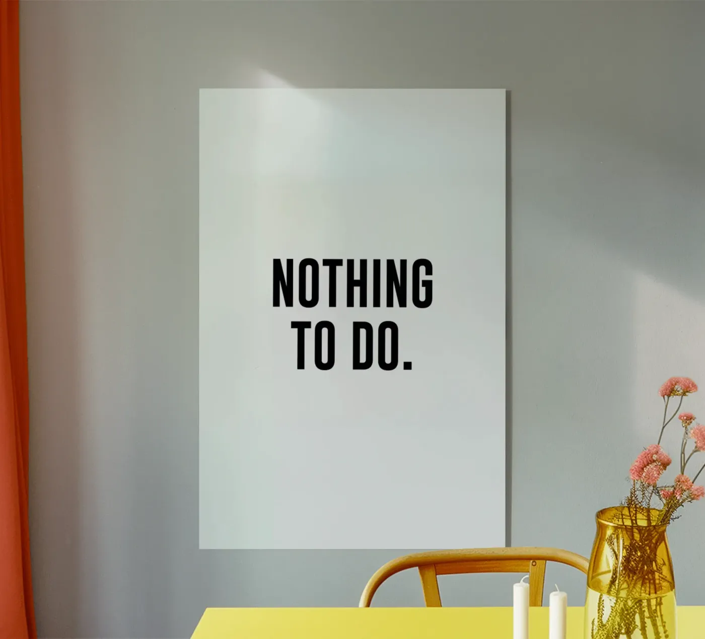 Nothing to Do Acryl-Glas von daylight design studio