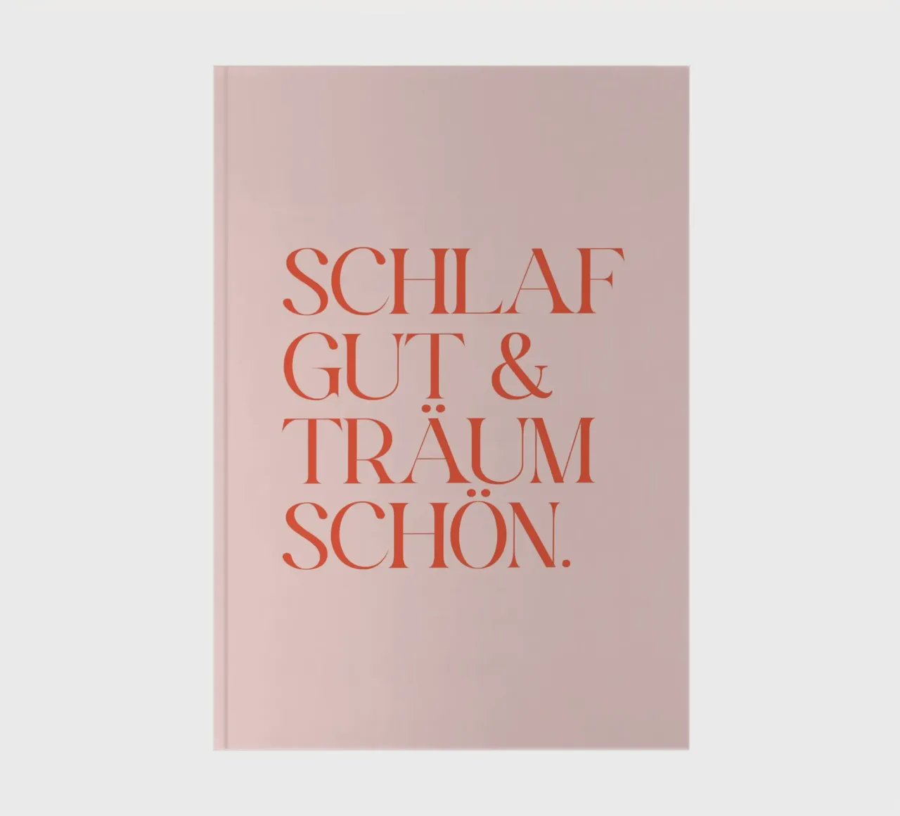 Schlaf gut & träum schön rosa rot notebook by BAINAI QUOTES