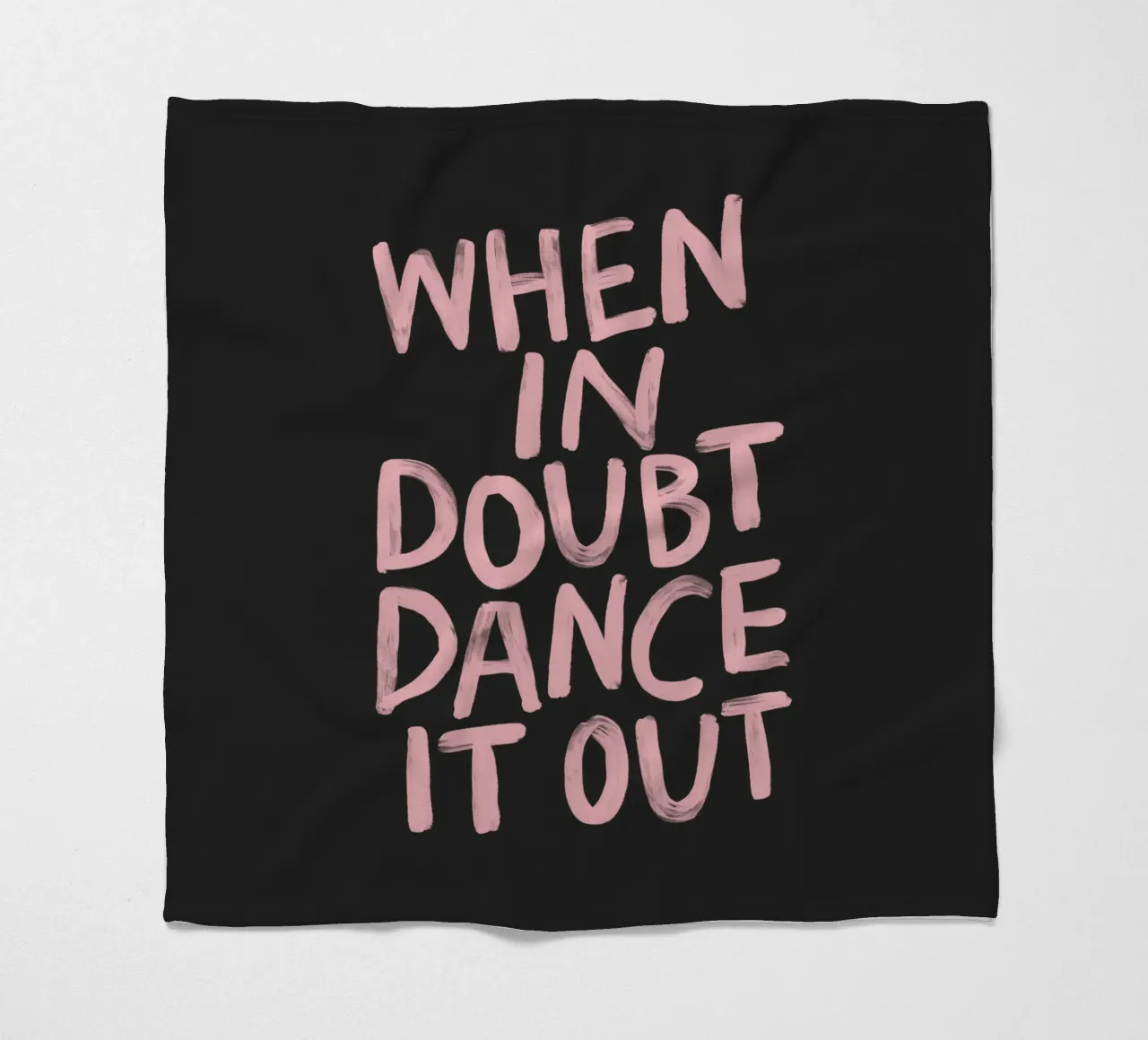 Quando si è in dubbio si balla in rosa nero con scritte sgargianti coperta in pile da THE MOTIVATED TYPE