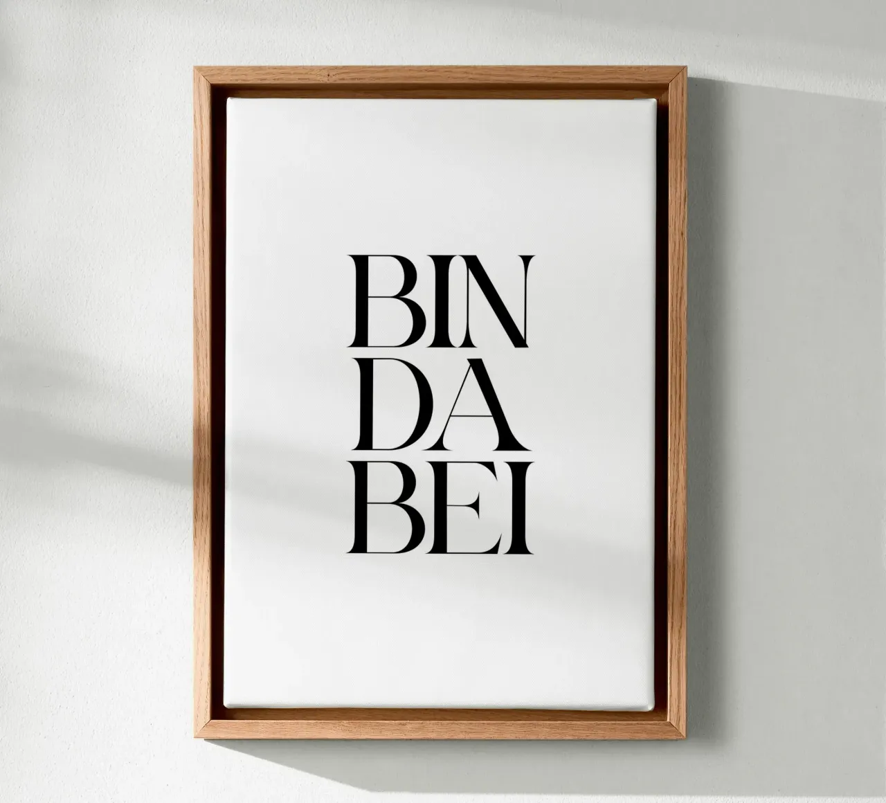 Bin dabei tela con Cornice a cassetta da BAINAI QUOTES