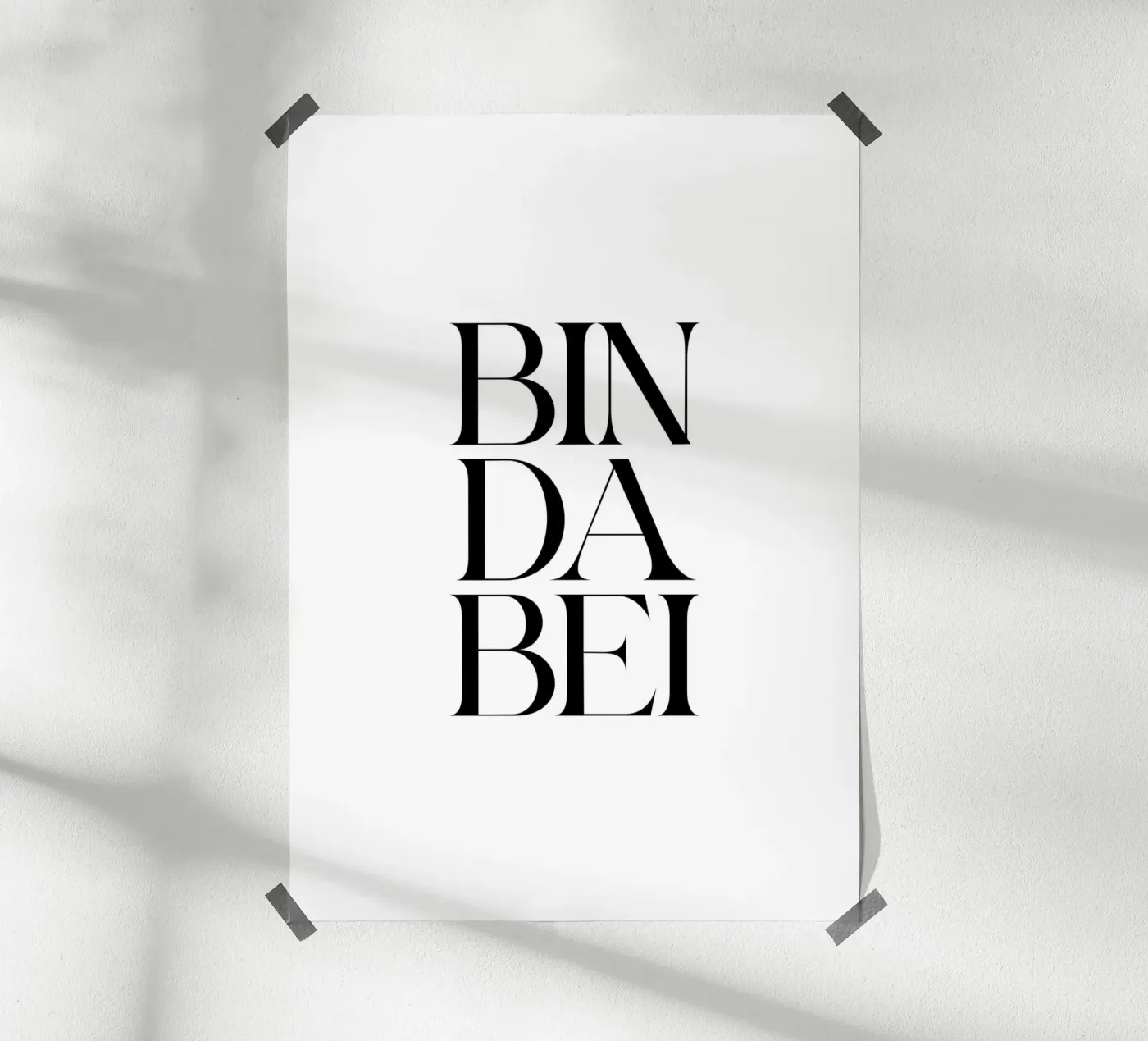 Bin dabei poster van BAINAI QUOTES